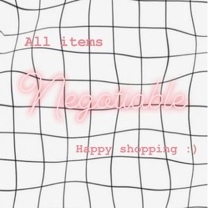 All of my Items are negotiable !!!!! 💖